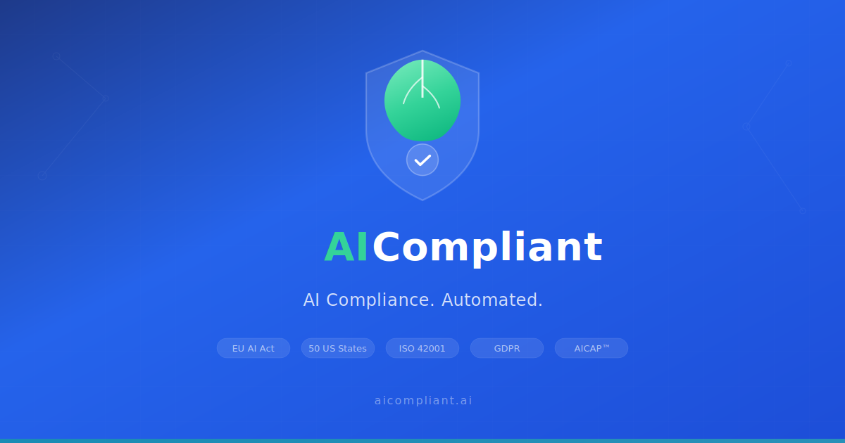AICompliant | AI Compliance Software — Enterprise AI Governance Platform